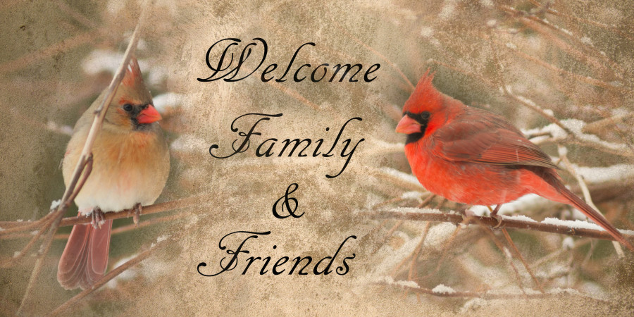 Cardinal Welcome Family & Friends